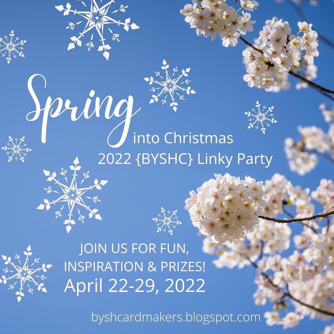 Spring into Christmas 2022 {BYSHC} Hop