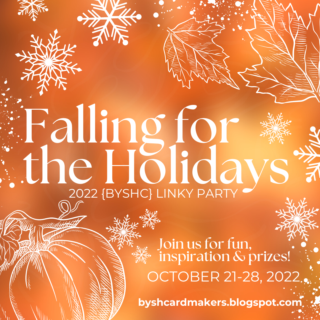 BYSH Cardmakers Falling For The Holidays