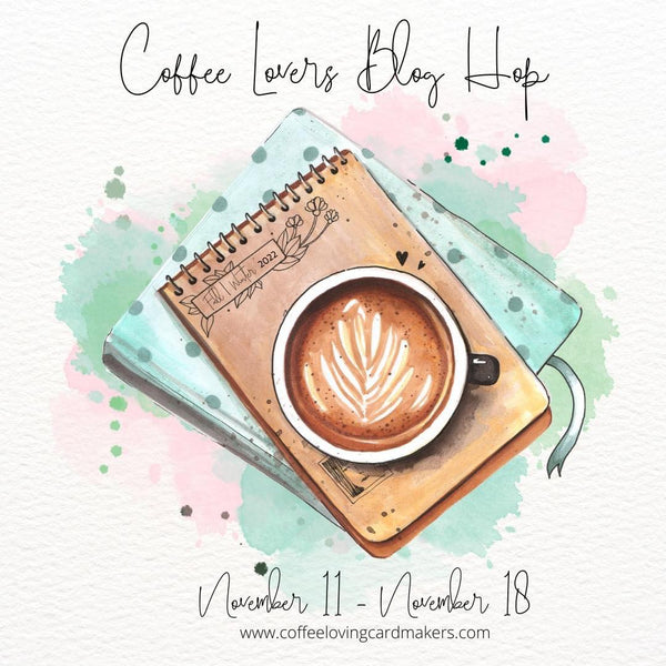 Fall/ Winter Coffee Lovers Blog Hop