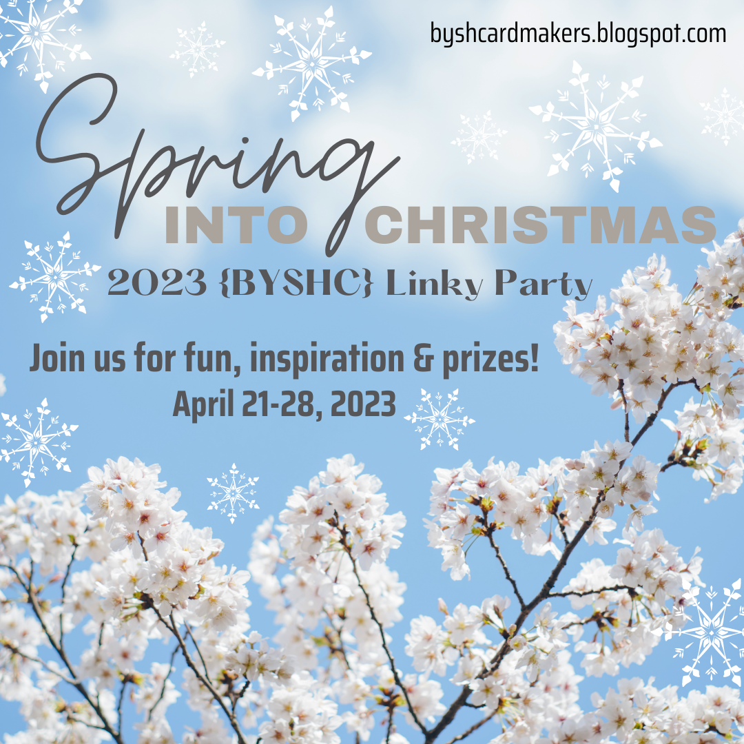 Spring into Christmas (BYSHC) Linky Party 2023