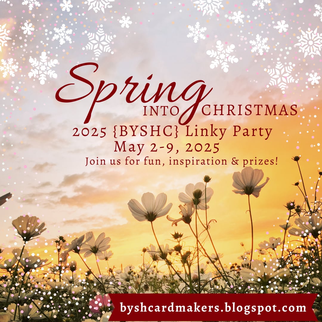 Spring Into Christmas with BYSHC LINKY PARTY