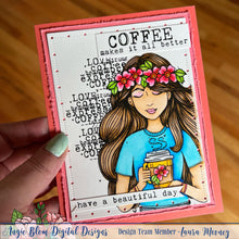 Load image into Gallery viewer, Coffee Makes It Better, Girl