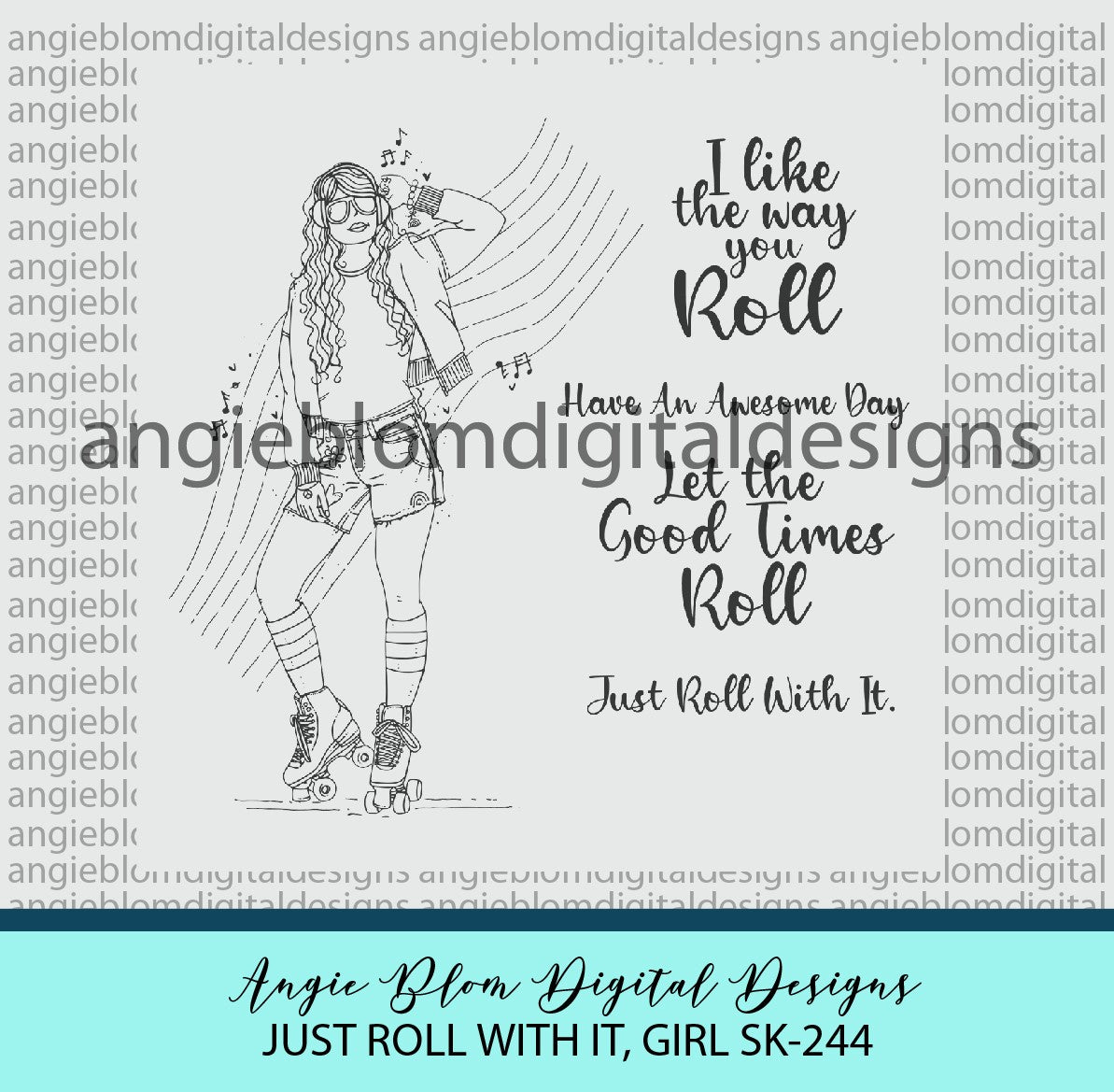 Just Roll With It, Girl