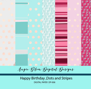 Happy Birthday, Dots and Stripes Digital Papers